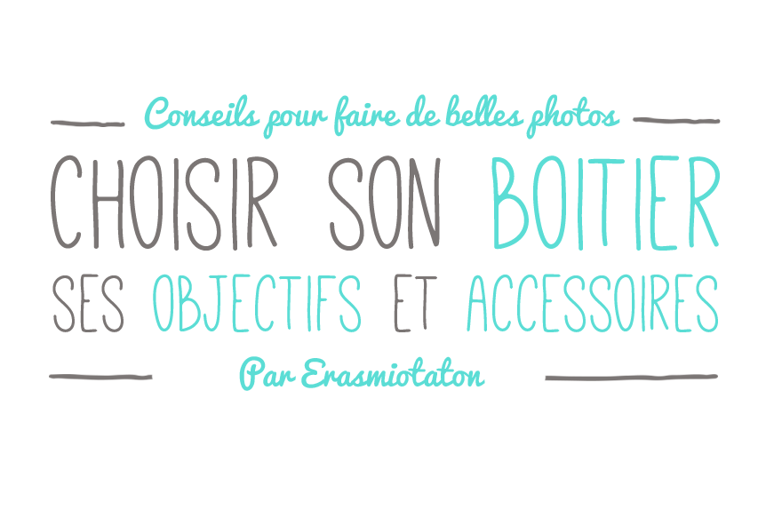 Conseils pour faire de belles photos 